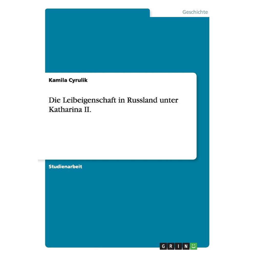 Die Leibeigenschaft In Russland Unter Katharina Ii. | Submarino