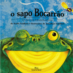 Livro - O sapo bocarrão Menor preço em Livro - O sapo bocarrão