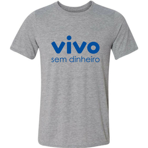 Camiseta Vivo Sem Dinheiro Logo Frases Engraçadas em Promoção na Americanas