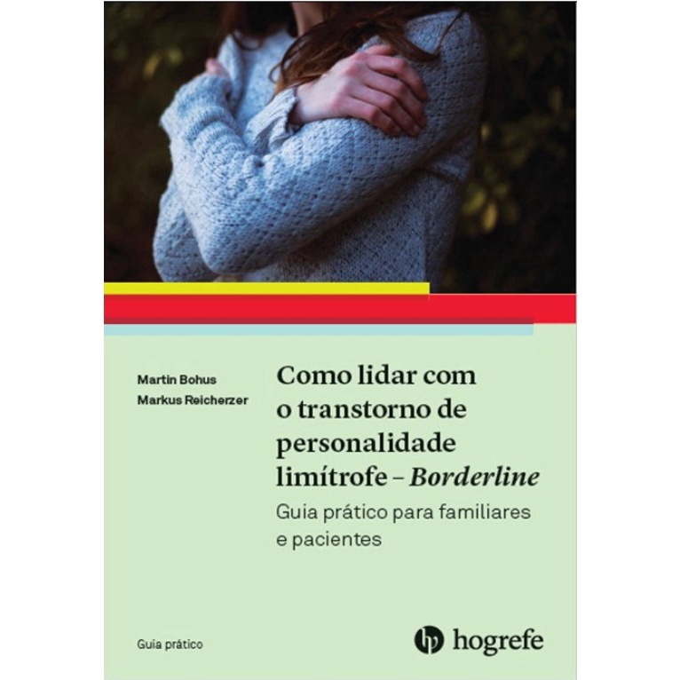 Livro - Transtorno da Personalidade Borderline Para Leigos - 2ª edição em  Promoção na Americanas