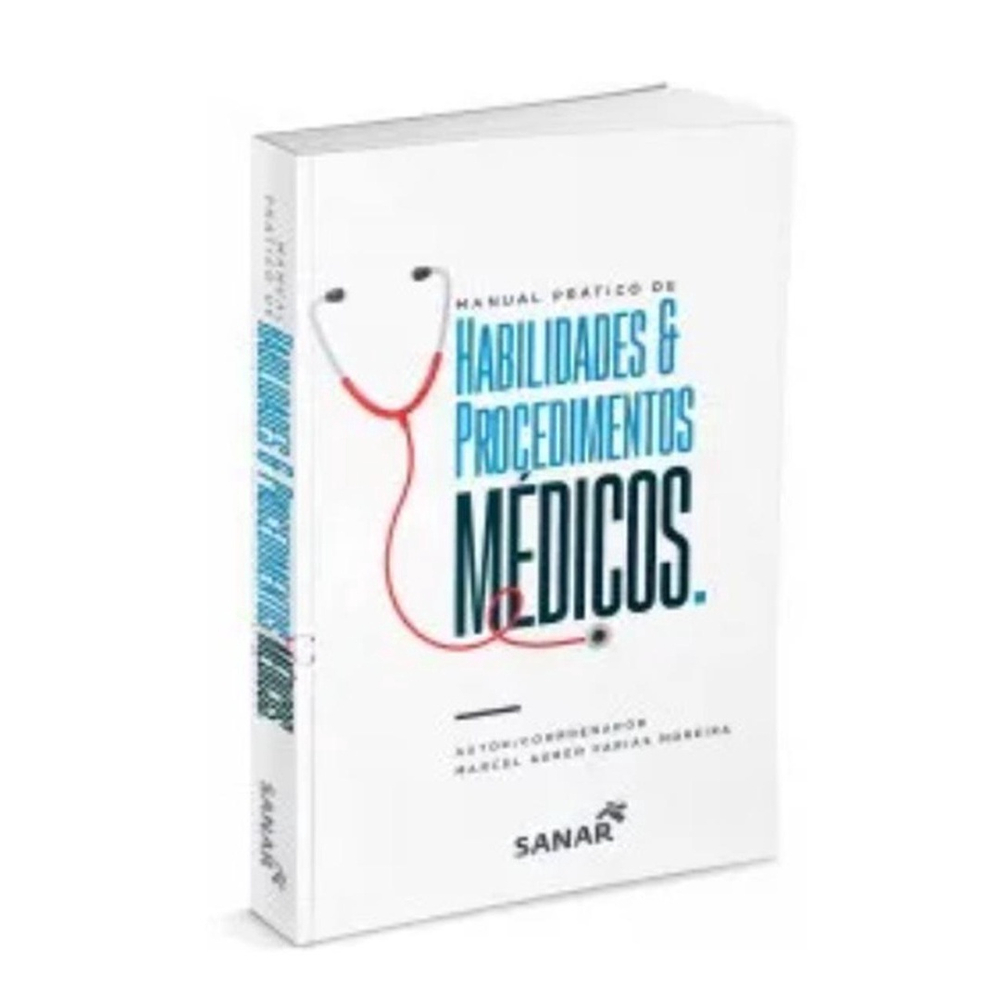 Manual Prático De Habilidades E Procedimentos Médicos - Moreira - 1ª Ed ...