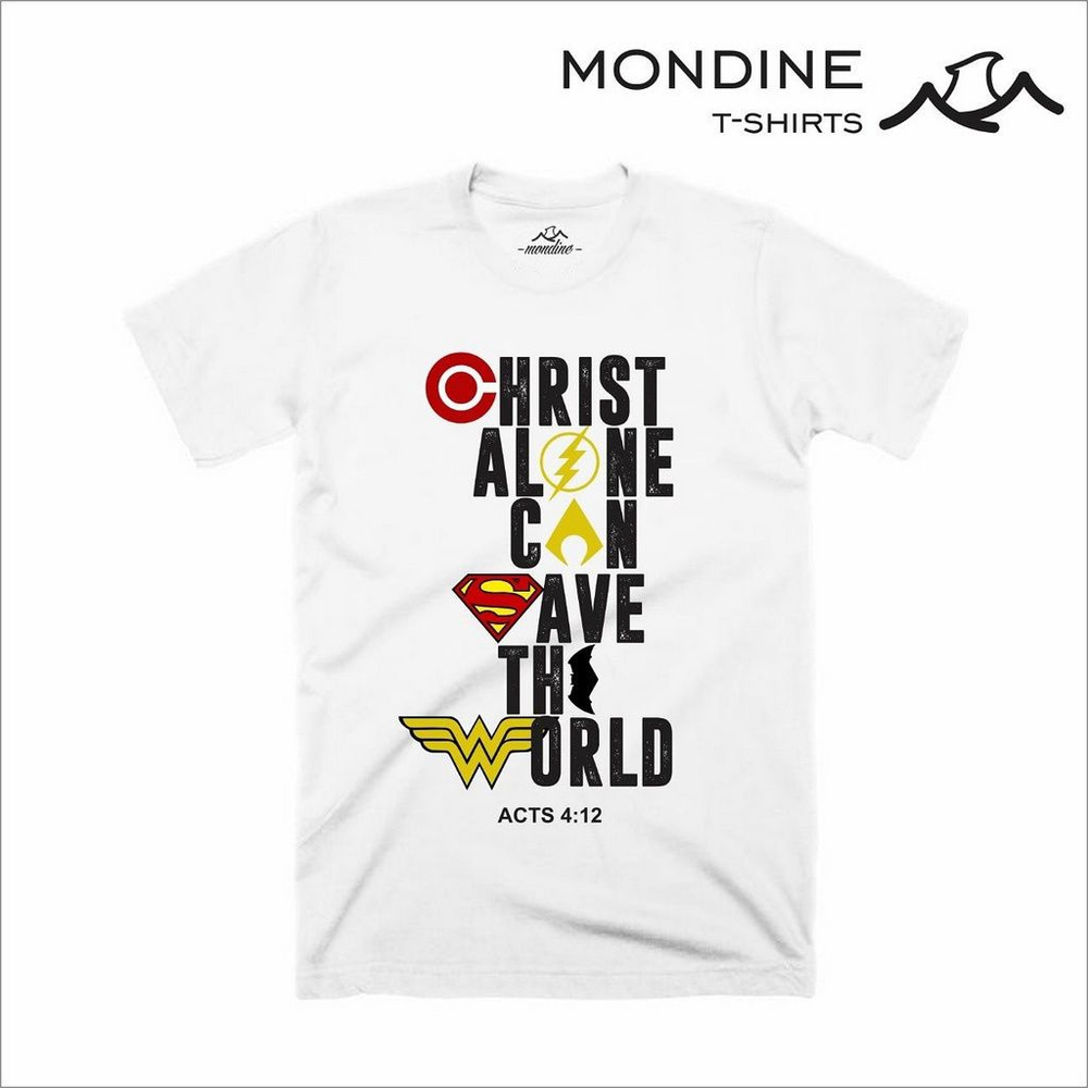 christ alone can save the world shirt