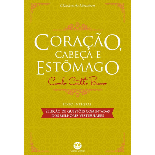 Livro - Coração, Cabeça E Estômago: Com Questões Comentadas De ...