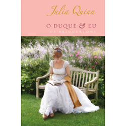 Livro - O duque e eu – Edição Luxo (Os Bridgertons – Livro 1): O livro de Daphne Menor preço em Livro - O duque e eu – Edição Luxo (Os Bridgertons – Livro 1): O livro de Daphne