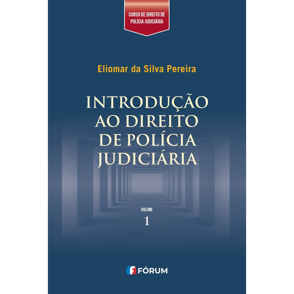 Prova e Polícia Judiciária (Edição 1)