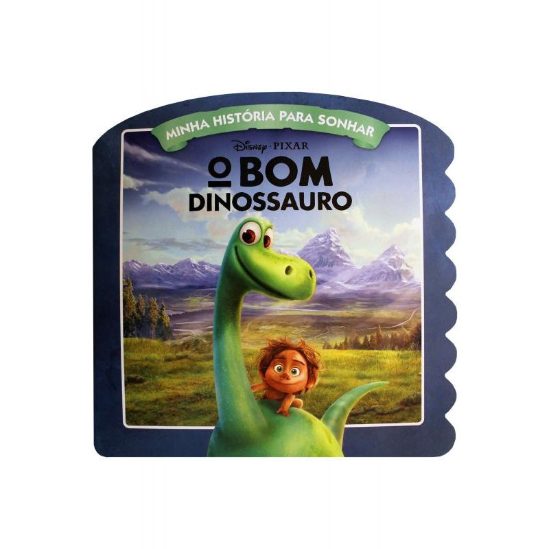 Disney - Minha História para Sonhar - O Bom Dinossauro