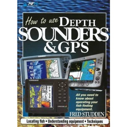 Livro How to Use Depth Sounders and gps All You Need to Know About