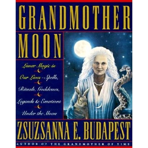 Livro - Grandmother Moon: Lunar Magic In Our Lives - Spells, Rituals ...