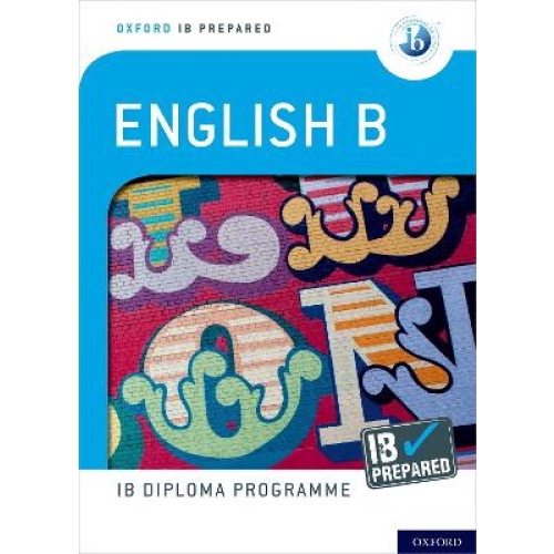 Livro - Oxford Ib Diploma Programme: Ib Prepared: English B Em Promoção ...