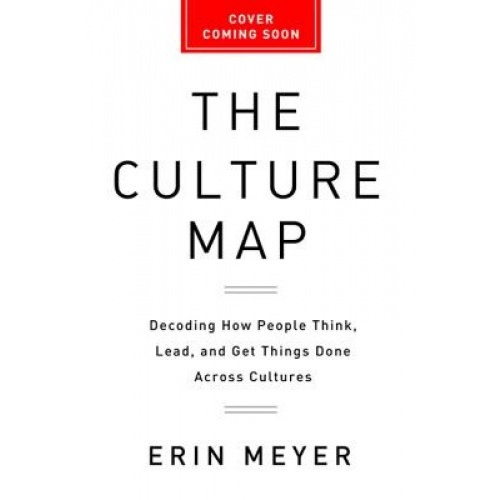 Livro - The Culture Map: Breaking Through The Invisible Boundaries Of ...