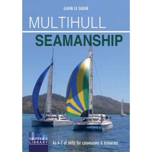 Livro - Multihull Seamanship: An A-z Of Skills For Catamarans ...