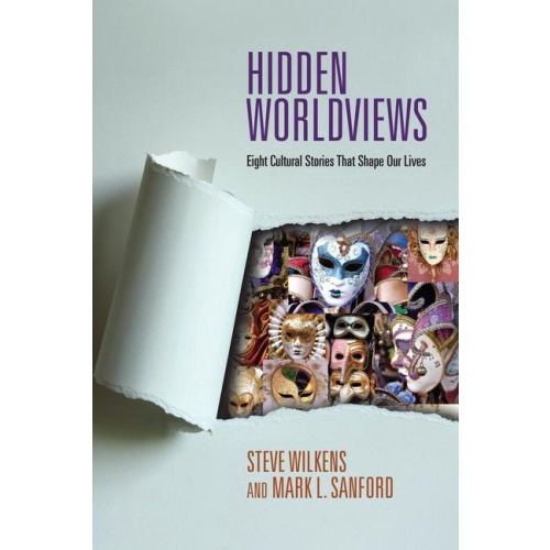 livro-hidden-worldviews-eight-cultural-stories-that-shape-our-lives