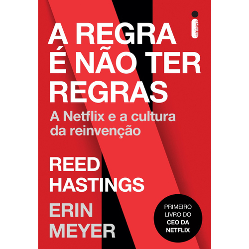 Livro - A regra é não ter regras: A netflix e a cultura da reinvenção