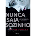 Livro - Nunca Saia Sozinho