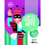 Livro - Arte de fazer arte 6º ano