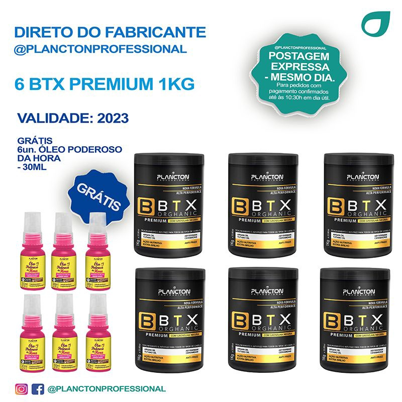 6 BTX Orghanic e GRÁTIS 6 Óleo Poderoso da Hora de 30ml