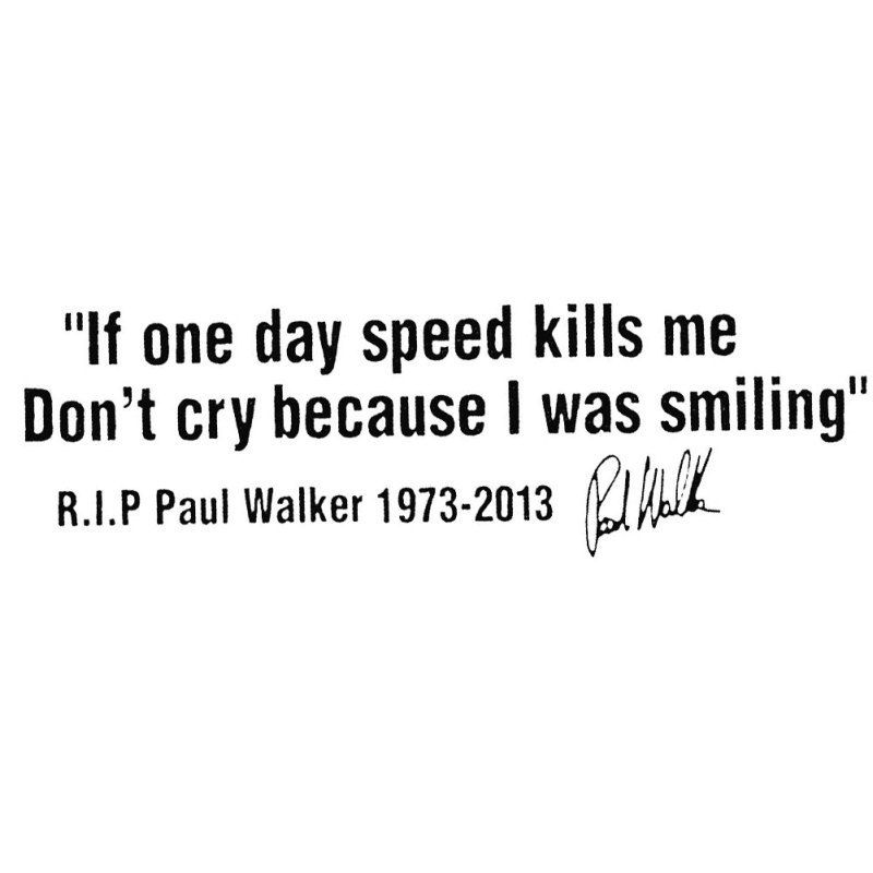 Paul Walker Frase Em Ingles Decalques Refletivos Para Janelas Do Corpo Do Carro Decoracao De Adesivos Em Promocao Ofertas Na Americanas