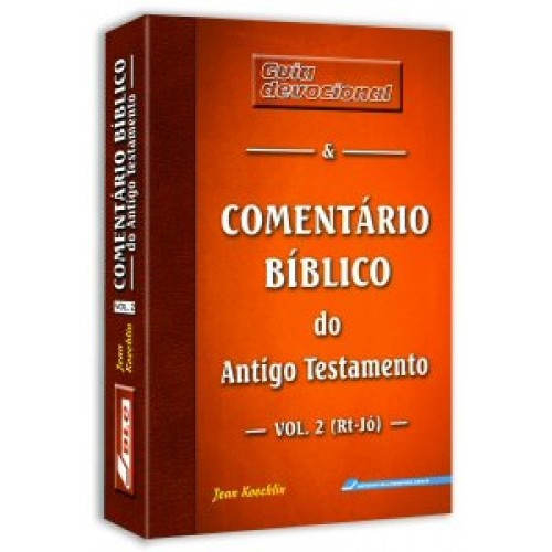 Guia Devocional E Comentário Bíblico Do Antigo Testamento - Volume 2 ...