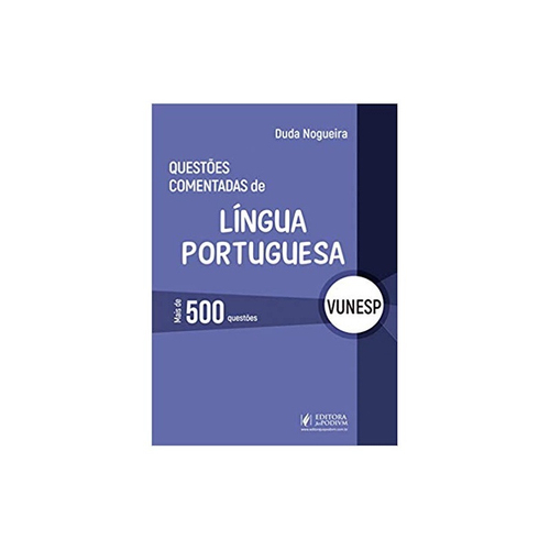 Livro Questões Comentadas De Língua Portuguesa Vunesp No Shoptime