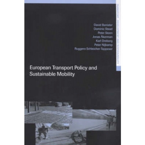 Livro - European Transport Policy And Sustainable Mobility (Transport ...