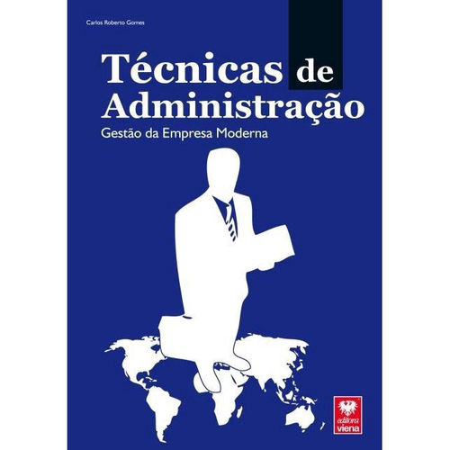 Técnicas De Administração - Gestão Da Empresa Moderna Em Promoção ...