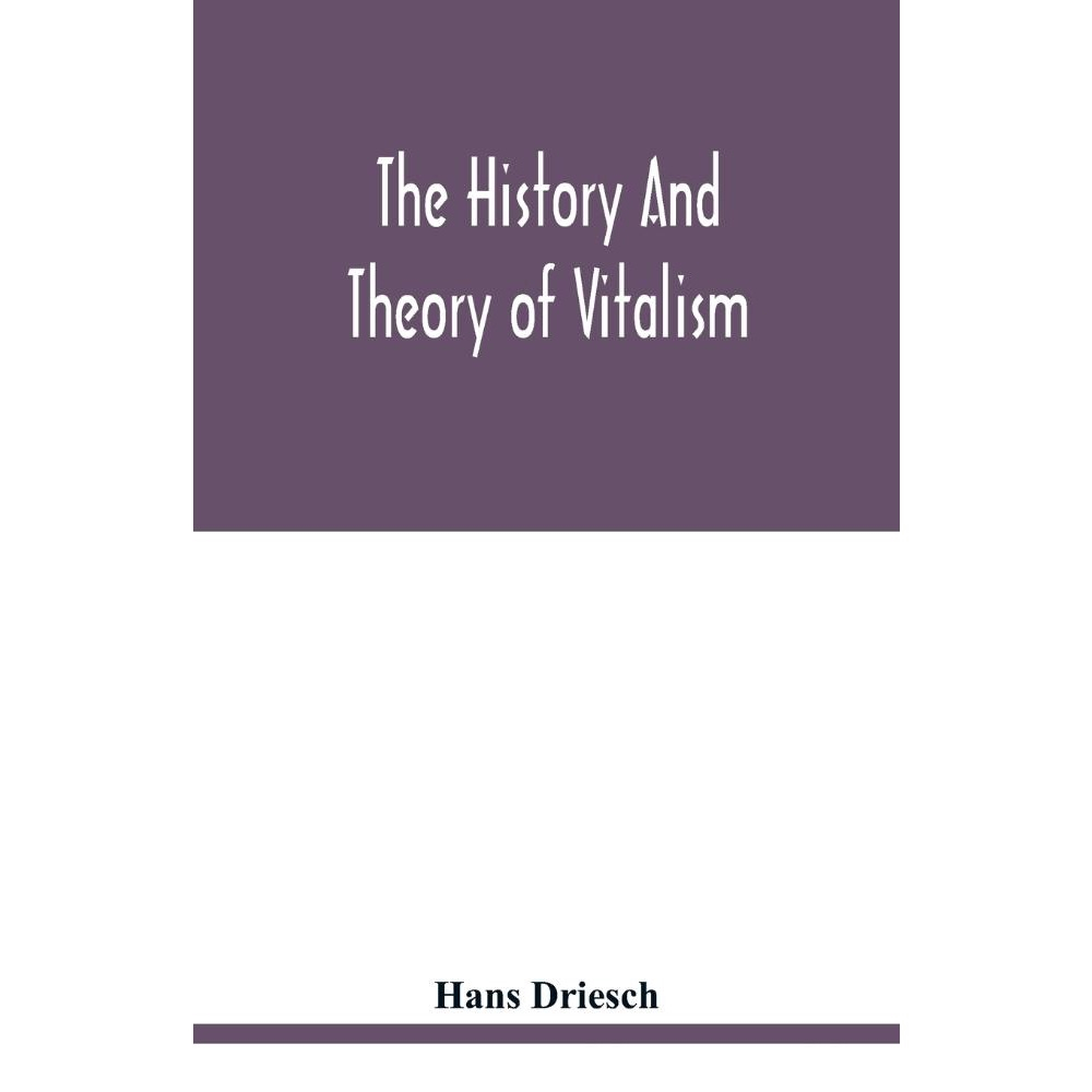 The history and theory of vitalism no Shoptime