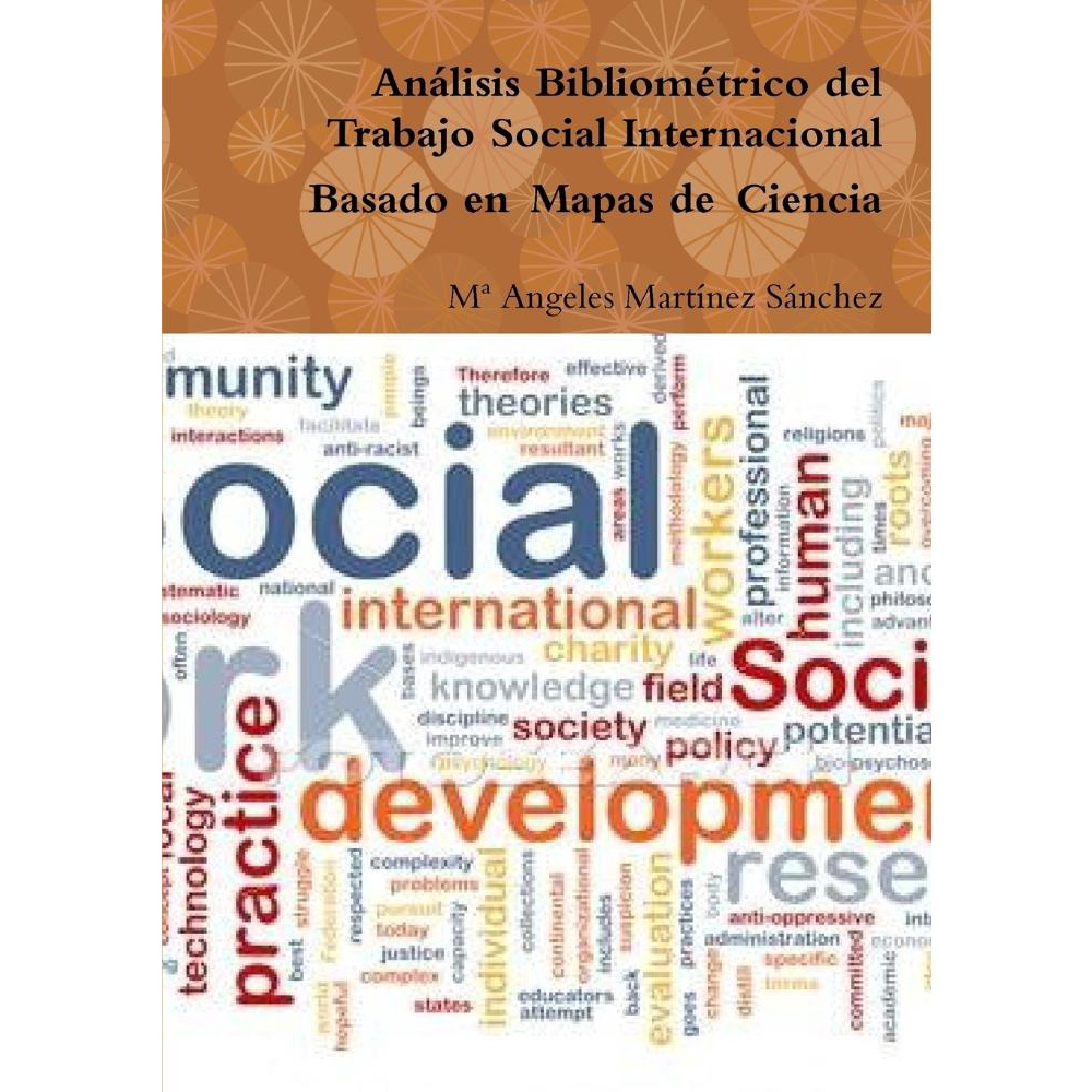 Análisis Bibliométrico Del Trabajo Social Internacional Basado En Mapas ...