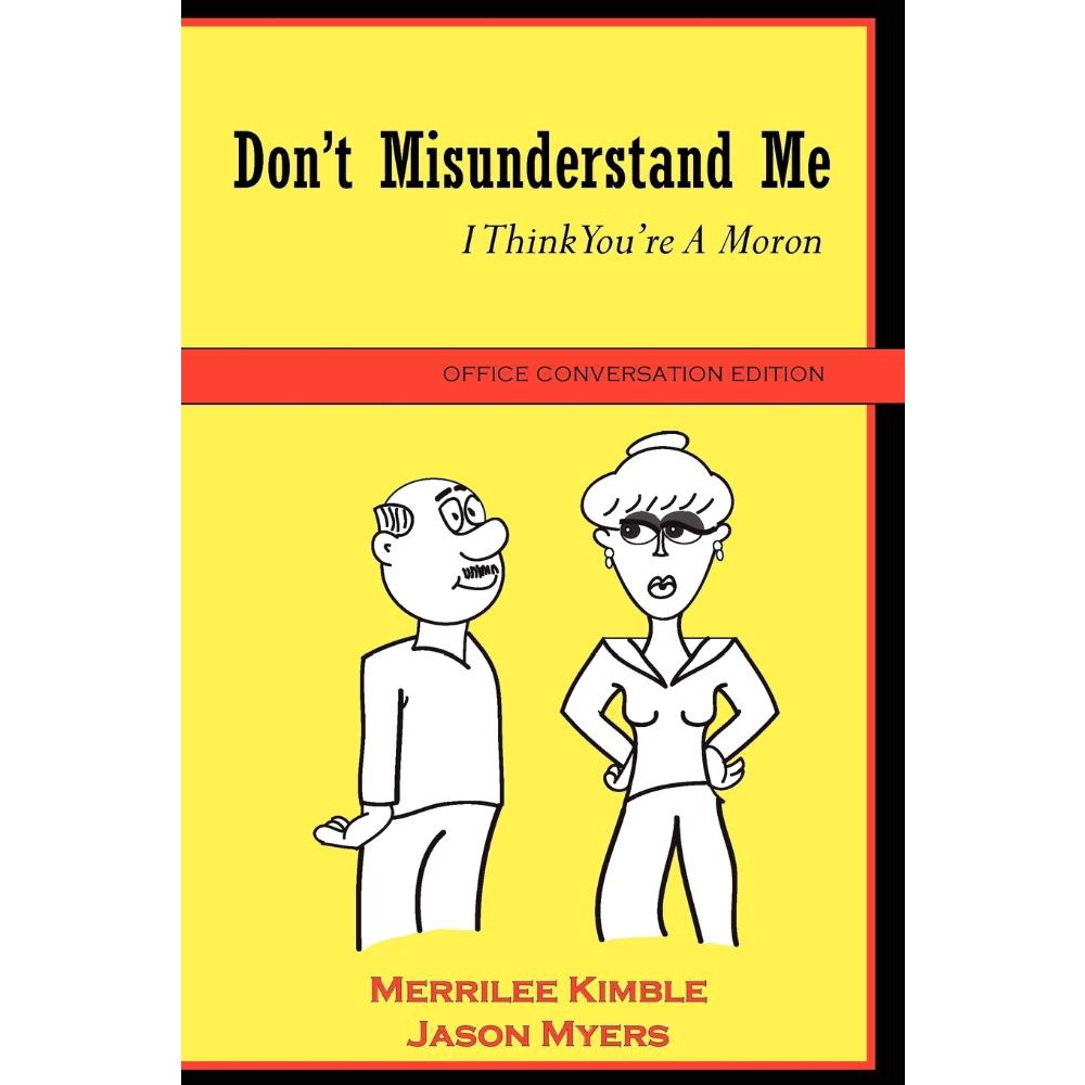 Dont Misunderstand Me - Office Conversation Edition No Shoptime