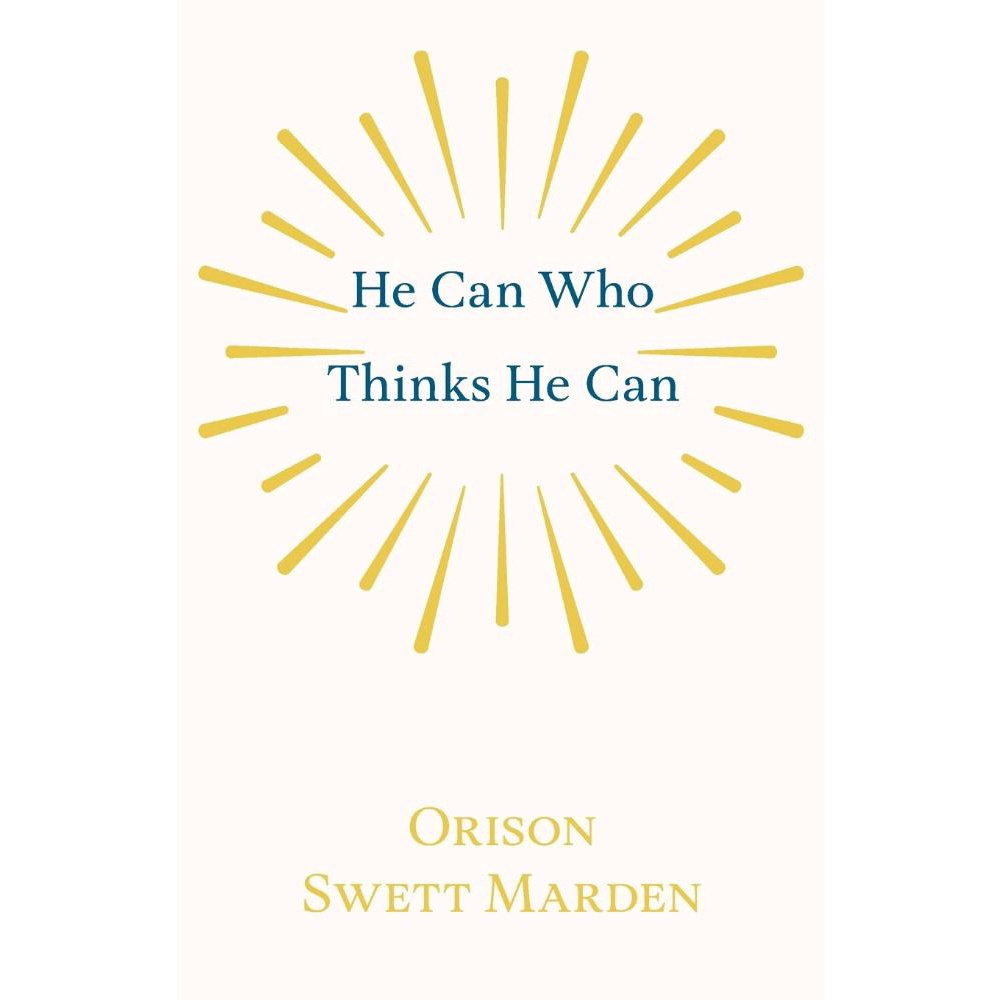 He Can Who Thinks He Can Em Promocao Ofertas Na Americanas He Can Who Thinks He Can Em Promocao Ofertas Na Americanas
