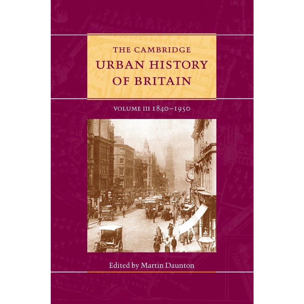 The Cambridge Urban History Of Britain | Submarino