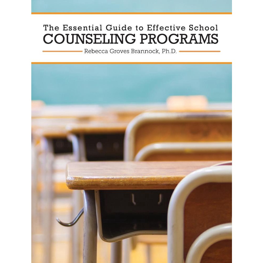 The Essential Guide to Effective School Counseling Programs no Shoptime