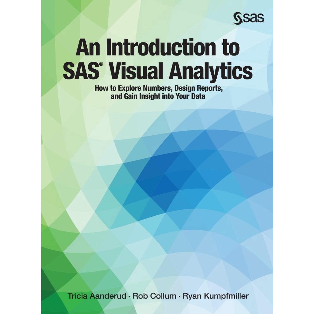 An Introduction To Sas Visual Analytics No Shoptime