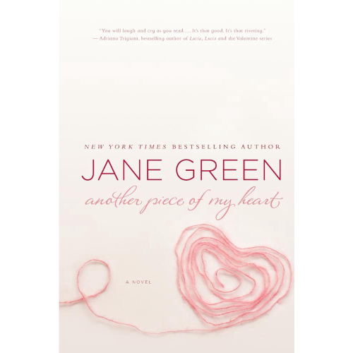 Another Piece of My Heart by Jane Green