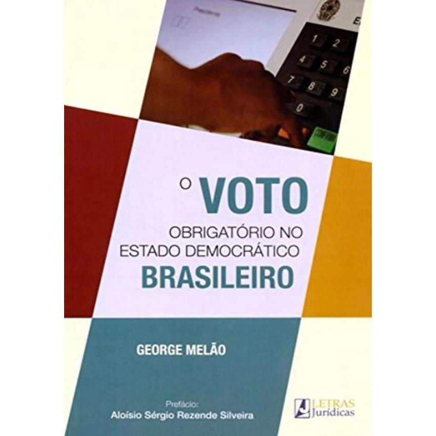 O Voto Obrigatório no Estado Democrático Brasileiro em Promoção Ofertas na Americanas O Voto Obrigatório no Estado Democrático Brasileiro em Promoção Ofertas na Americanas