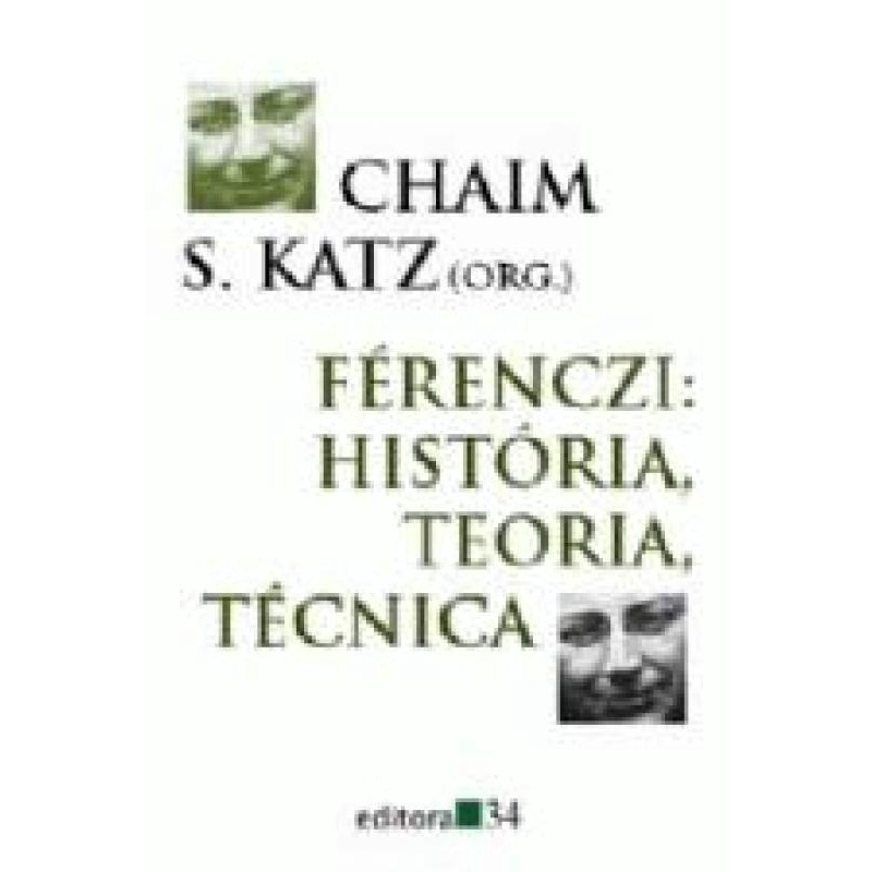 Livro - Ferenczi - Historia Teoria E Tecnica Em Promoção | Ofertas Na ...