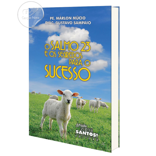 Livro O Salmo 23 e os Segredos Para o Sucesso - Livros de