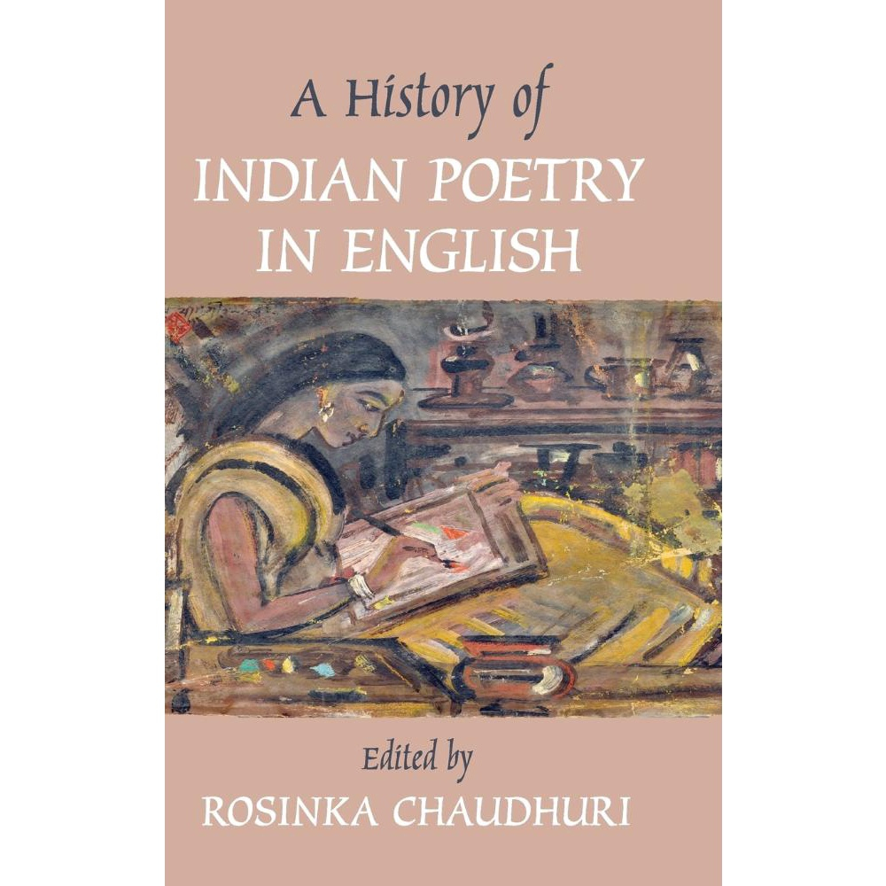 A History Of Indian Poetry In English No Shoptime