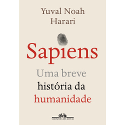 Livro - Sapiens (Nova edição): Uma breve história da humanidade Menor preço em Livro - Sapiens (Nova edição): Uma breve história da humanidade