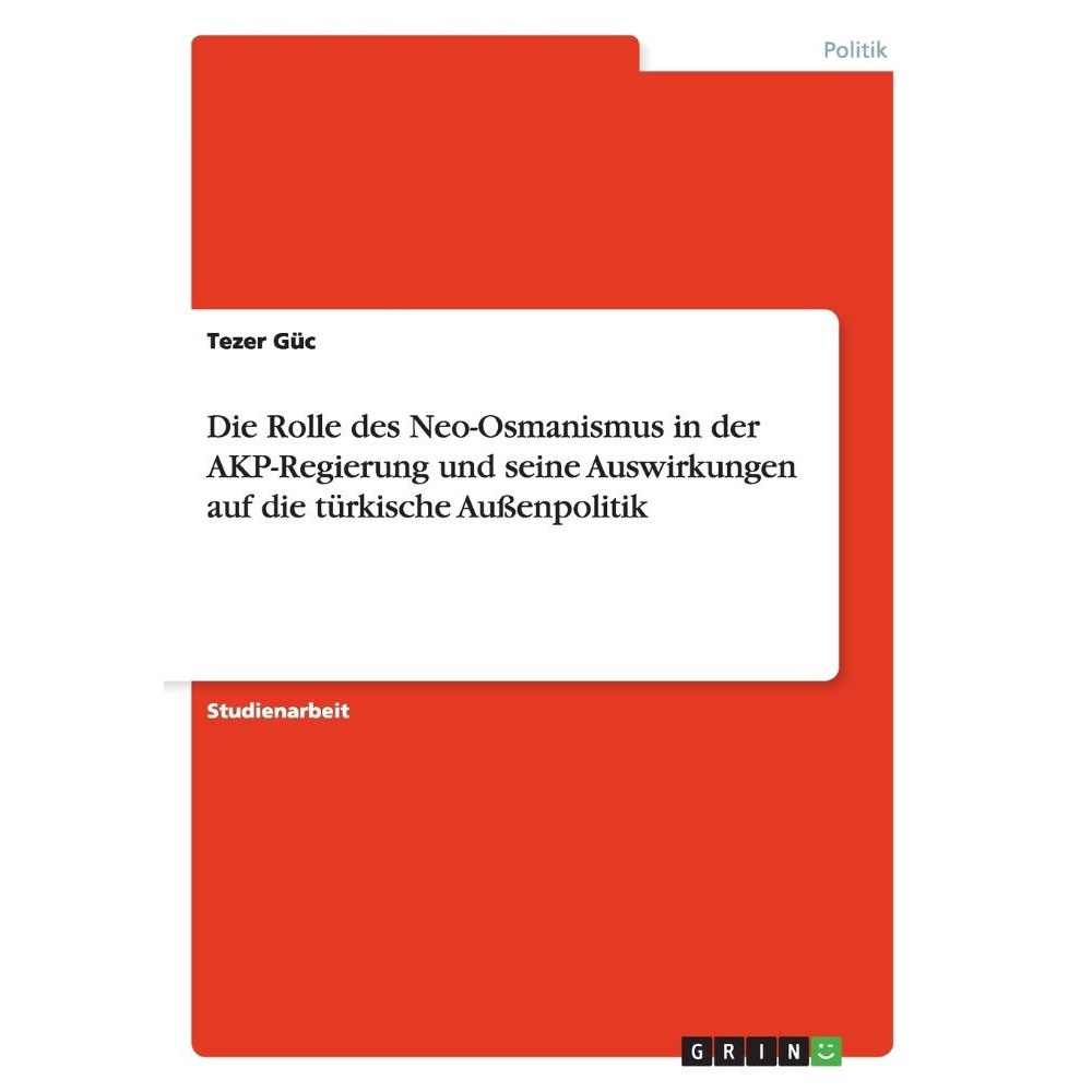 Die Rolle des NeoOsmanismus in der AKPRegierung und seine no Shoptime