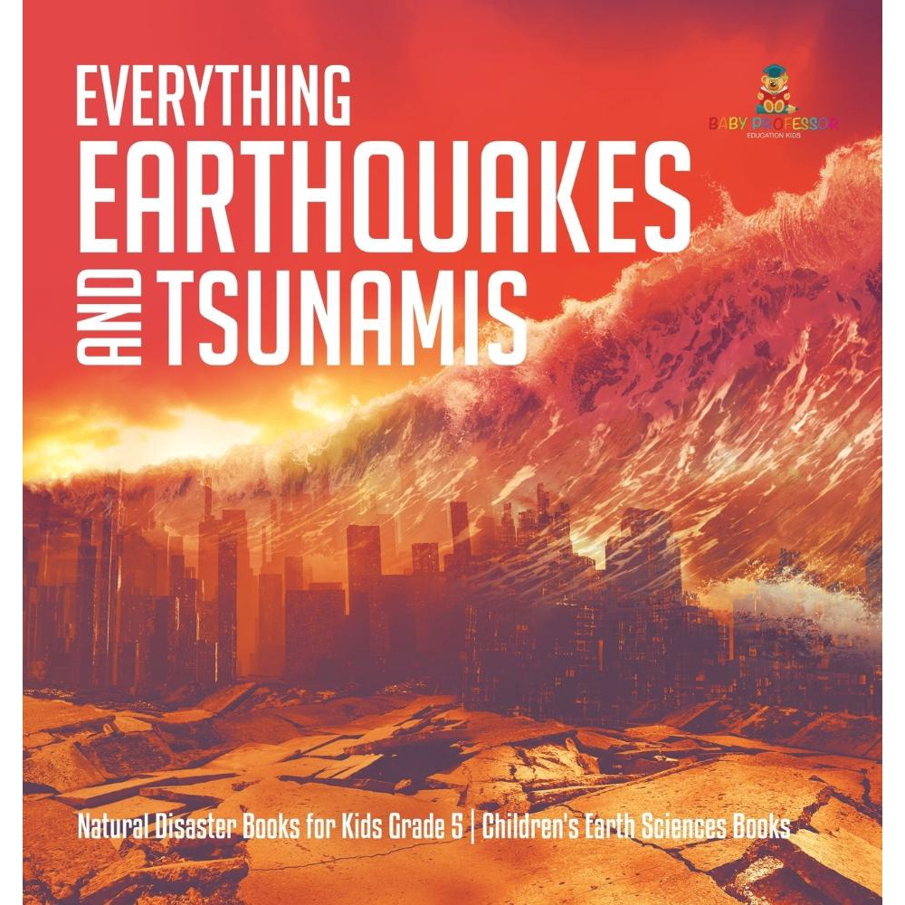 Everything Earthquakes And Tsunamis Natural Disaster Book No Shoptime