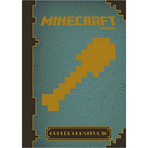 Minecraft: Guia completo : Por onde começar