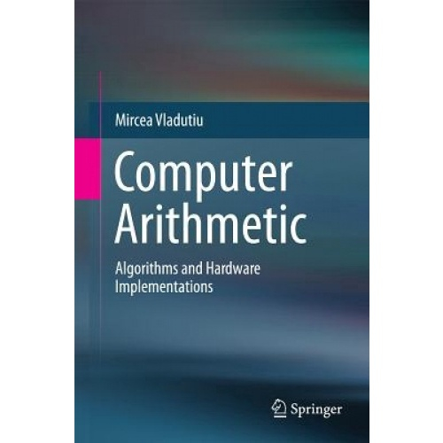 Computer arithmetic algorithms and hardware implementations em