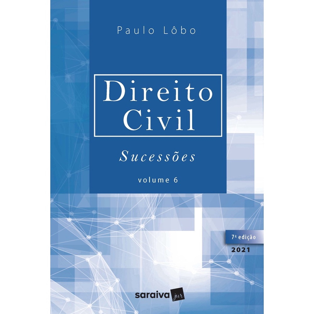 Livro - Direito Civil - Sucessões - Volume 6 - 7ª Edição 2021 No Shoptime