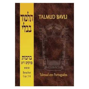 Talmud Bavli Berachot ( Capítulos 7-9 ) - Bilíngue Hebraico, Português ...