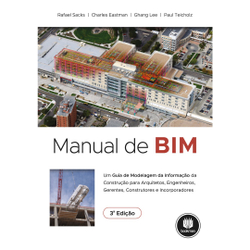 Livro - Manual de BIM: Um Guia de Modelagem da Informação da Construção para Arquitetos, Engenheiros, Gerentes, Construtores e Incorporadores Menor preço em Livro - Manual de BIM: Um Guia de Modelagem da Informação da Construção para Arquitetos, Engenheiros, Gerentes, Construtores e Incorporadores