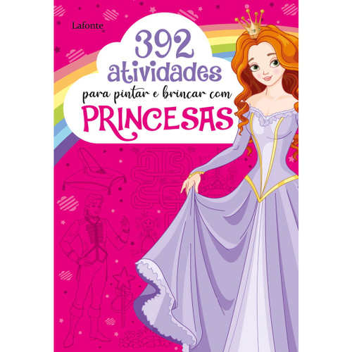 Princesas do reino encantado: Livro de atividades para colorir