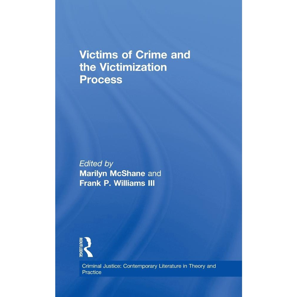 Victims Of Crime And The Victimization Process No Shoptime