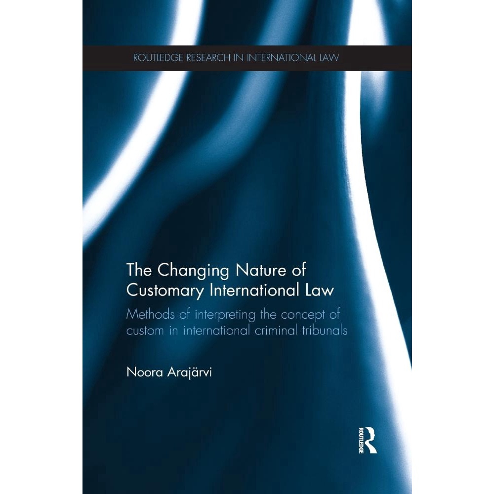 The Changing Nature Of Customary International Law No Shoptime