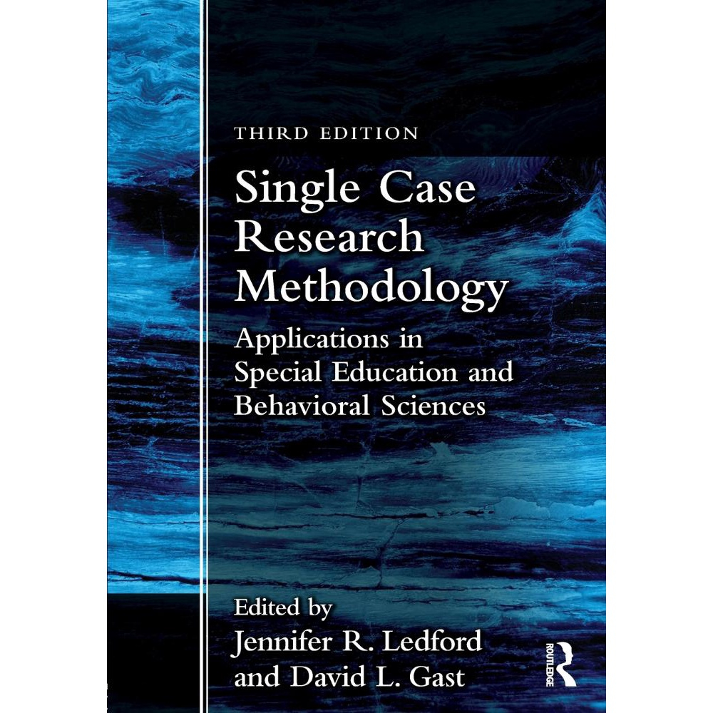 single case research methodology 2e