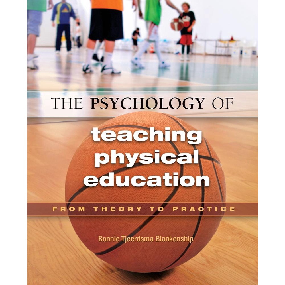 The Psychology Of Teaching Physical Education No Shoptime